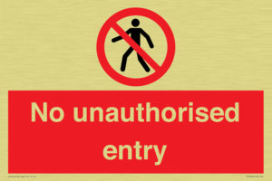No unauthorised entry